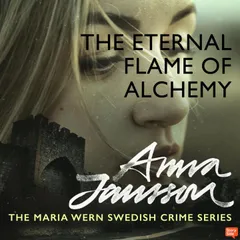 Maria Wern 12: The Eternal Flame of Alchemy