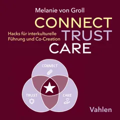 von Groll, Connect, Trust, Care