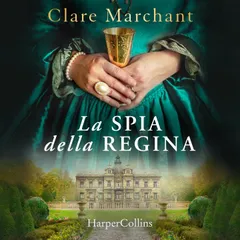 La spia della regina
