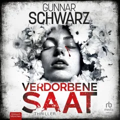 Verdorbene Saat - Winkler und Fischer