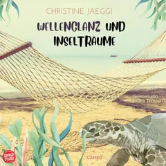 Wellenglanz und Inselträume