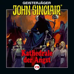 Folge 179: Kathedrale der Angst