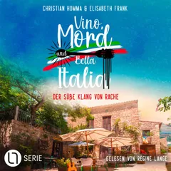 Der süße Klang von Rache - Vino, Mord und Bella Italia!, Folge 6