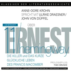 Ein Gespräch über Ernest Hemingway - Die Killer + Das kurze glückliche Leben des Francis Macomber