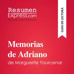 Memorias de Adriano de Marguerite Yourcenar (Guía de lectura)
