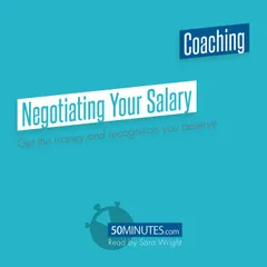Negotiating Your Salary