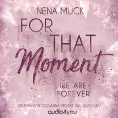 For That Moment