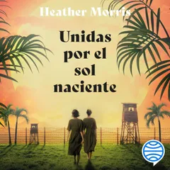Unidas por el sol naciente
