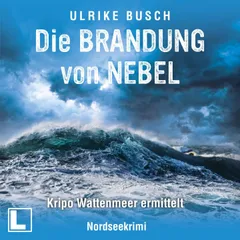 Die Brandung von Nebel