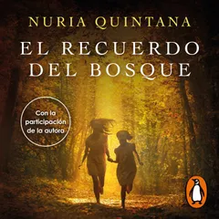 El recuerdo del bosque