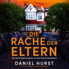 Die Rache der Eltern