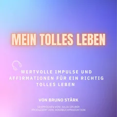 Mein tolles Leben