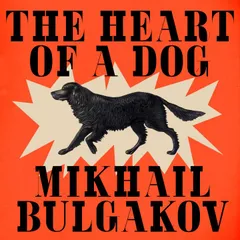 The Heart of a Dog