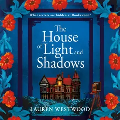 The House of Light and Shadows