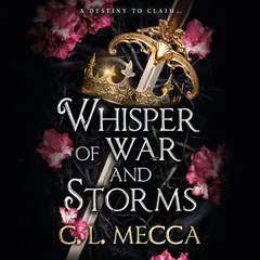Whisper of War and Storms