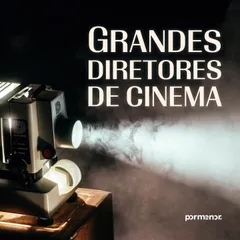 Grandes diretores de cinema