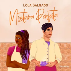 Mistura perfeita