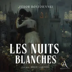 Les Nuits blanches- Livre Audio