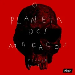 O planeta dos macacos