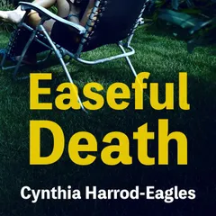 Easeful Death