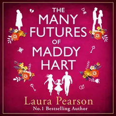 The Many Futures of Maddy Hart