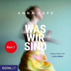 Was wir sind [ungekürzt] (Part 1)