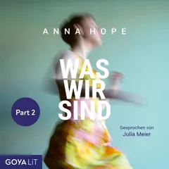 Was wir sind [ungekürzt] (Part 2)