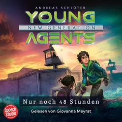 Young Agents - New Generation (Band 2) - Nur noch 48 Stunden