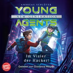 Young Agents - New Generation (Band 3) - Im Visier der Hacker