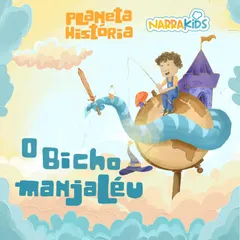 O Bicho Manjaléu