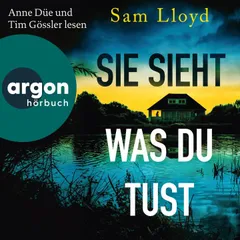 Sie sieht, was du tust