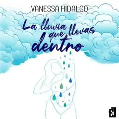 La lluvia que llevas dentro