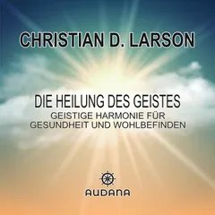 Die Heilung des Geistes