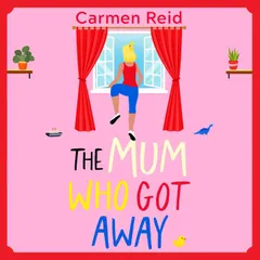 The Mum Who Got Away