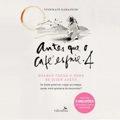 Antes que o café esfrie 4