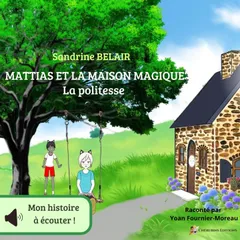 Mattias et la maison magique