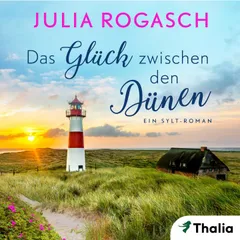 Das Glück zwischen den Dünen