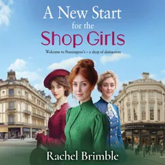 A New Start for the Shop Girls