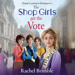 The Shop Girls Get the Vote