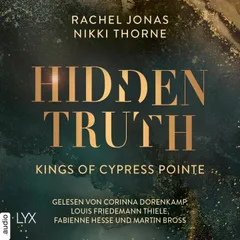 Kings of Cypress Pointe - Hidden Truth - The Golden Boys, Teil 3
