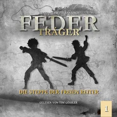 Die Steppe der freien Reiter