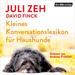 Kleines Konversationslexikon für Haushunde