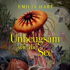 Unbeugsam wie die See