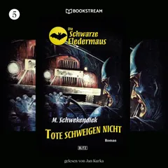 Die Schwarze Fledermaus, Folge 5: Tote schweigen nicht