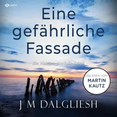 Eine gefährliche Fassade