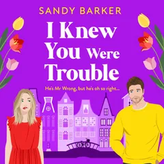 I Knew You Were Trouble