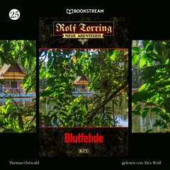 Rolf Torring - Neue Abenteuer, Folge 25: Blutfehde