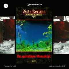 Rolf Torring - Neue Abenteuer, Folge 12: Das gestohlene Manuskript