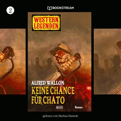 Western Legenden, Folge 2: Keine Chance für Chato