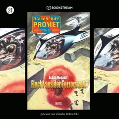 Raumschiff Promet - Von Stern zu Stern, Folge 21: Flucht aus der Terrorstadt